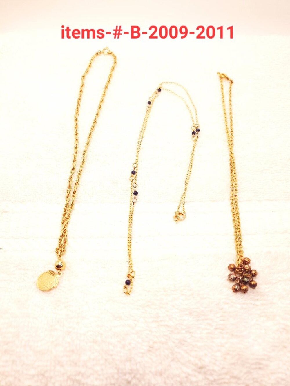 3 Gold Chain Necklaces , items # B-2009-2011,. wt. 15 grams.